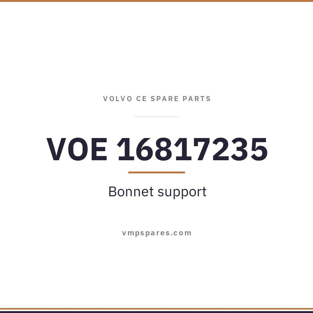 VOE 16817235 – Bonnet support