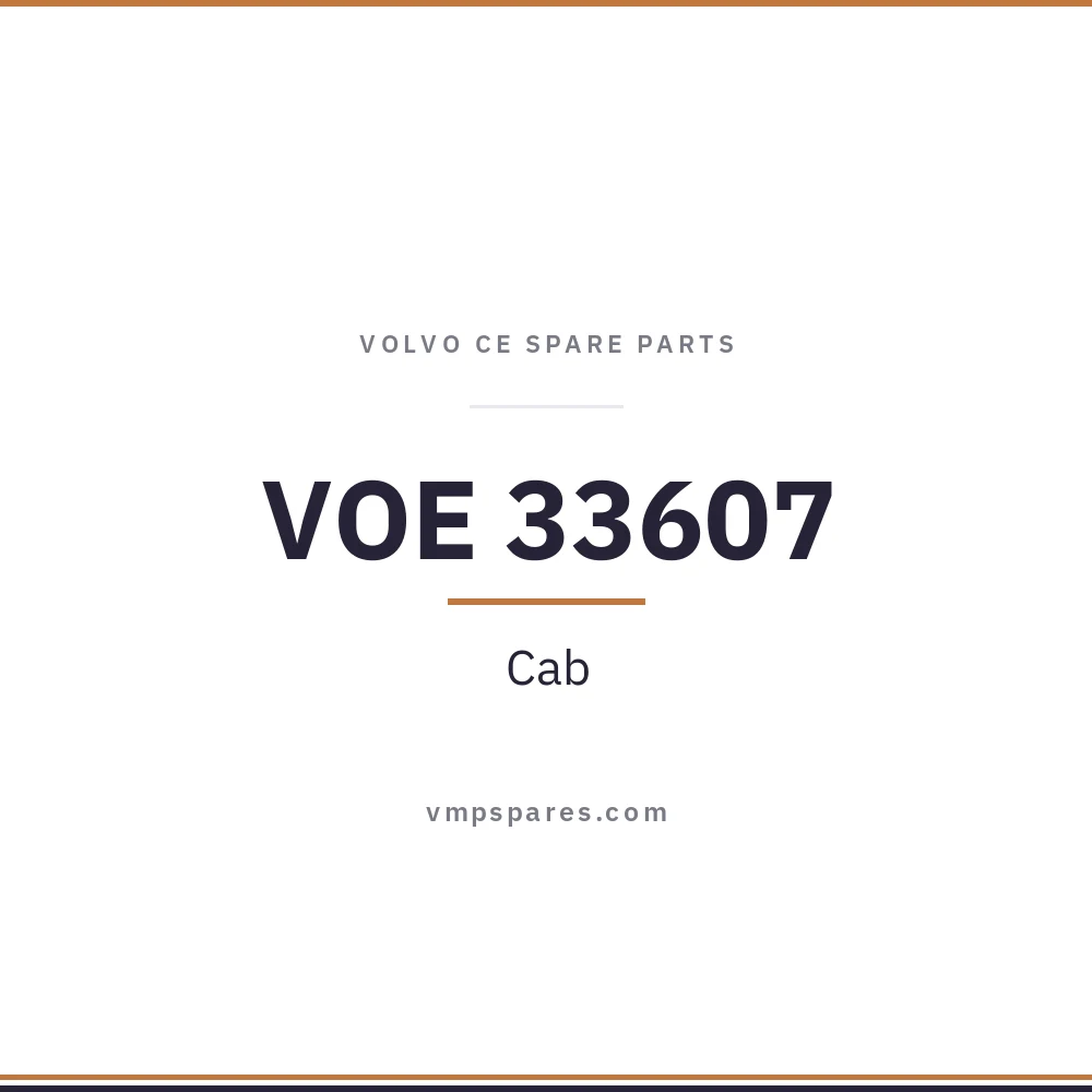VOE 33607 – Cab