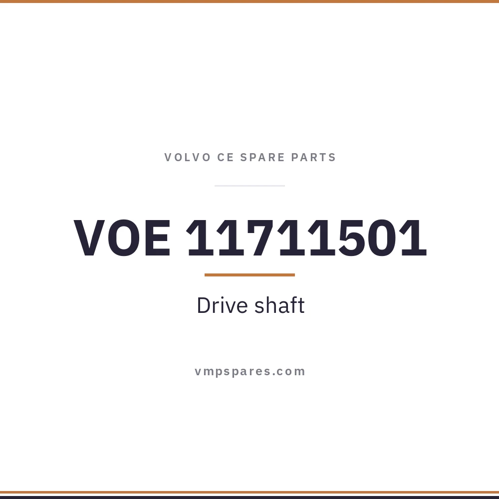 VOE 11711501 – Drive shaft
