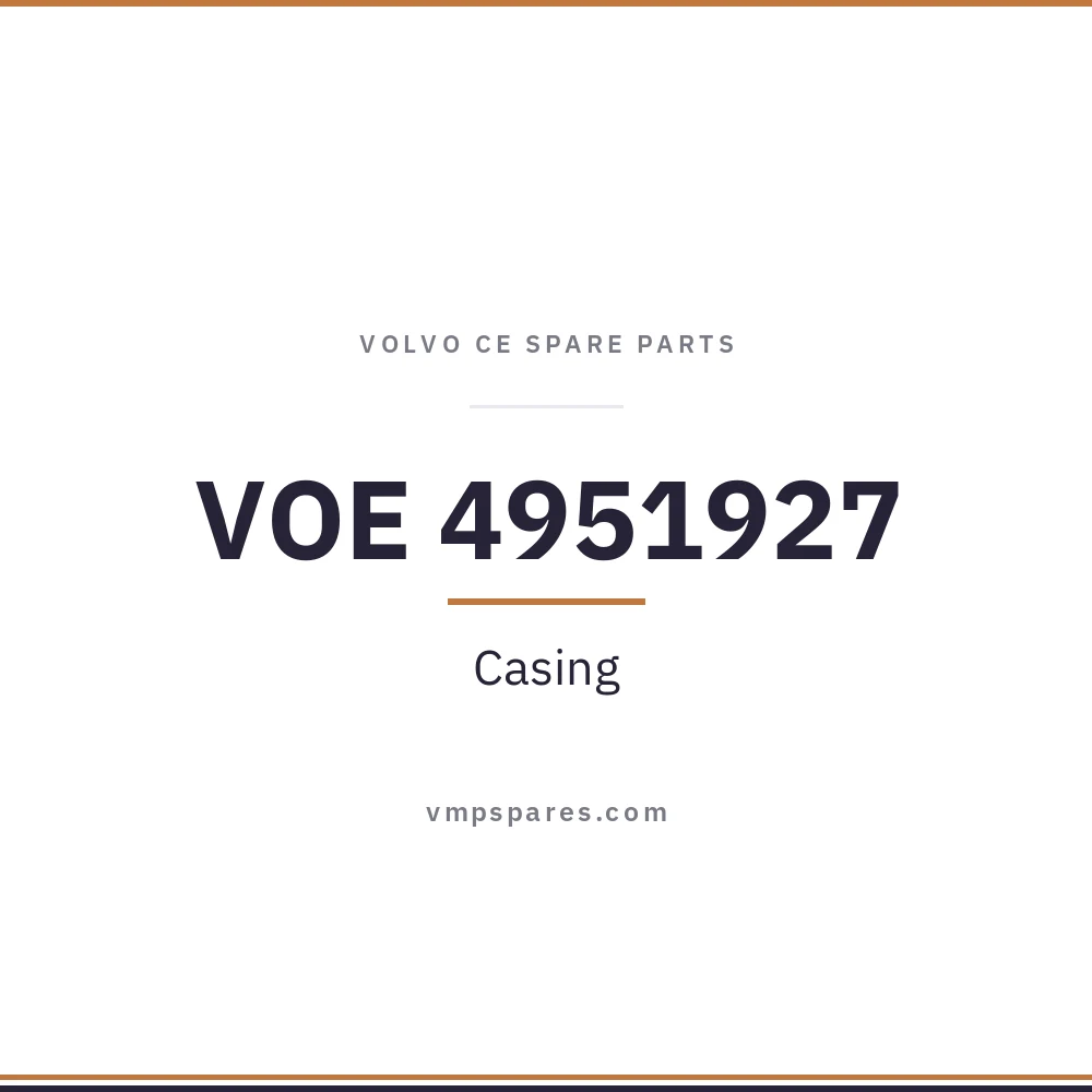 VOE 4951927 – Casing