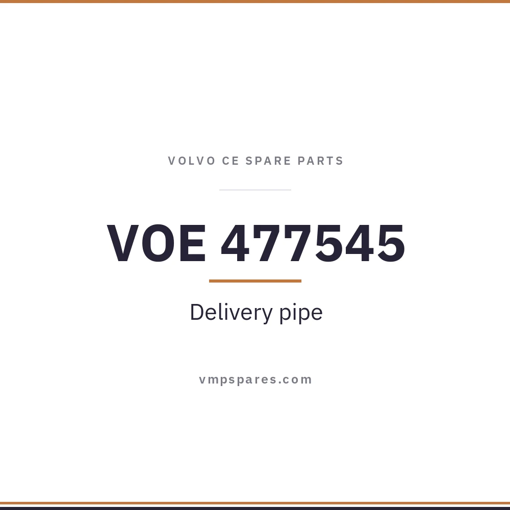 VOE 477545 – Delivery pipe