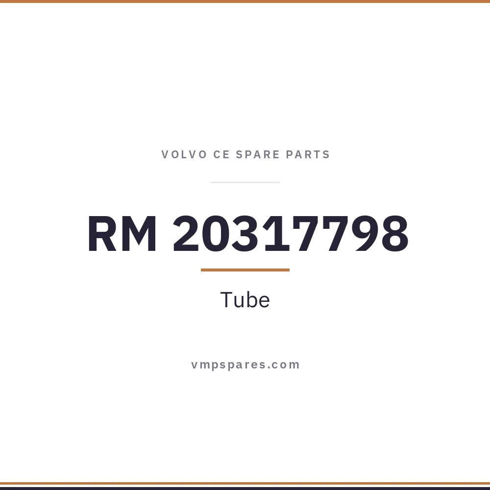 RM 20317798 – Tube