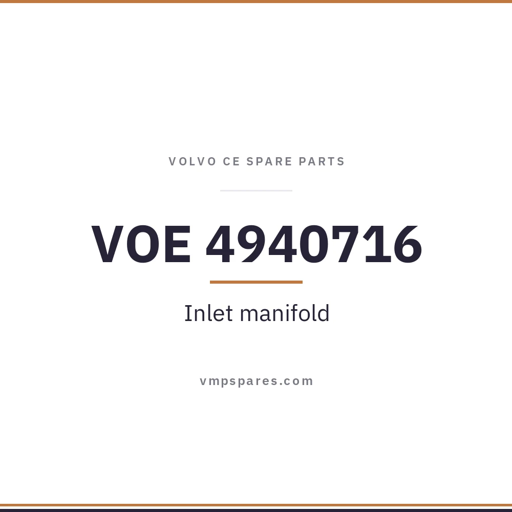 VOE 4940716 – Inlet manifold
