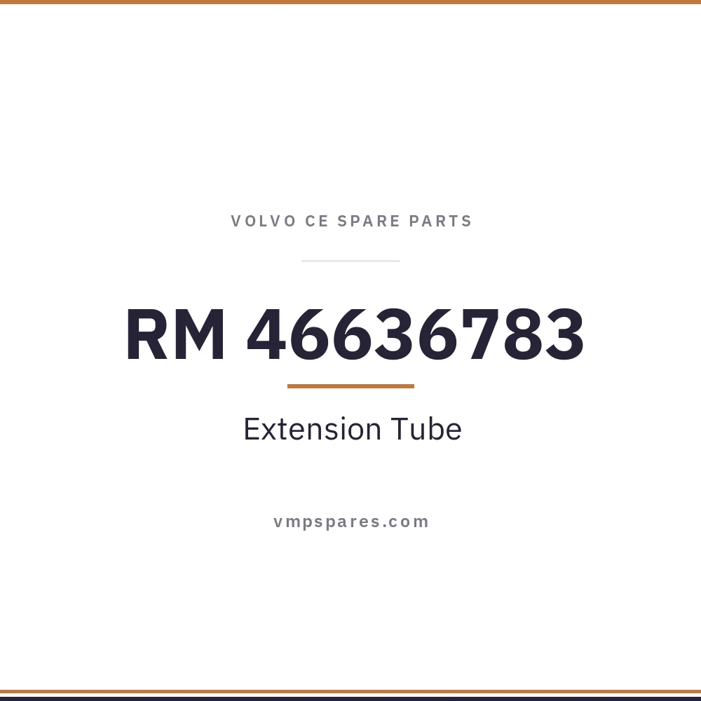 RM 46636783 – Extension Tube