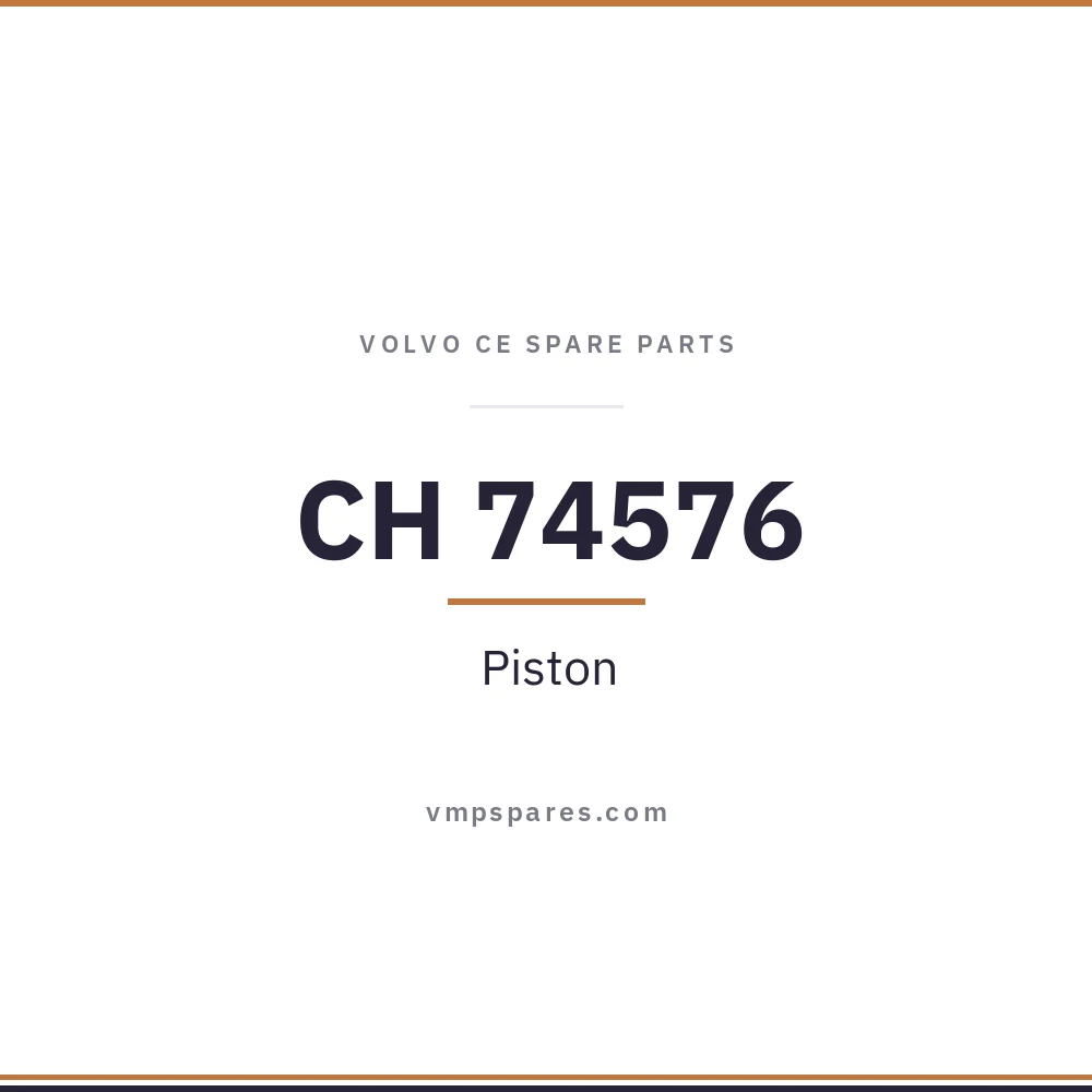 CH 74576 – Piston