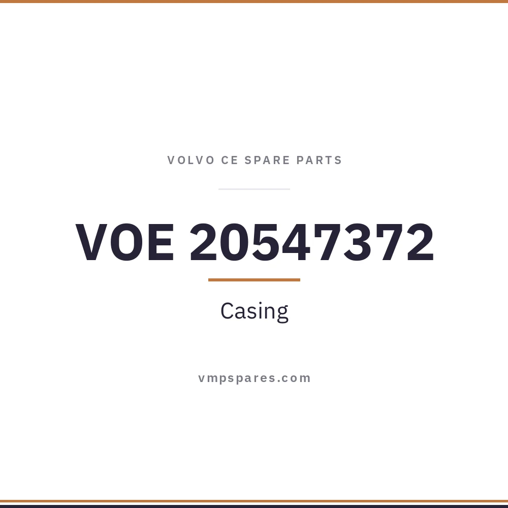 VOE 20547372 – Casing