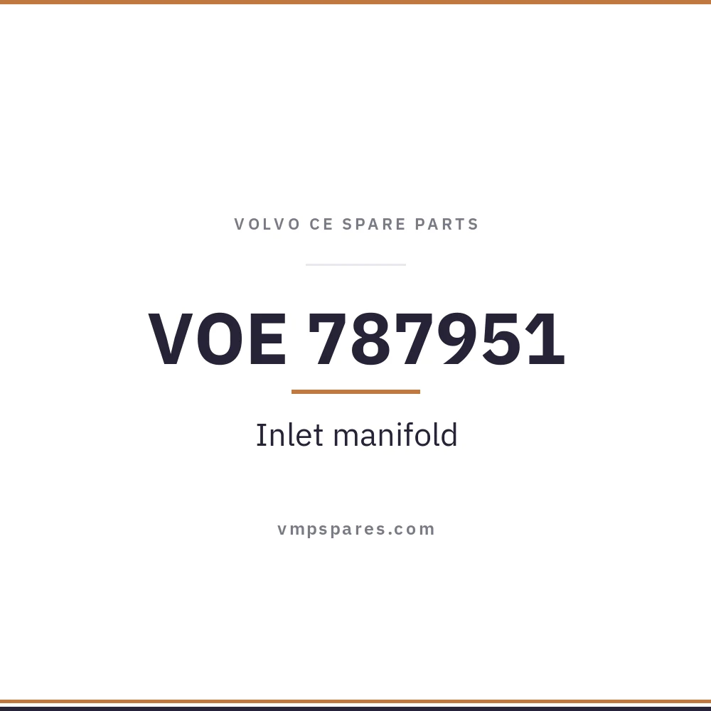 VOE 787951 – Inlet manifold