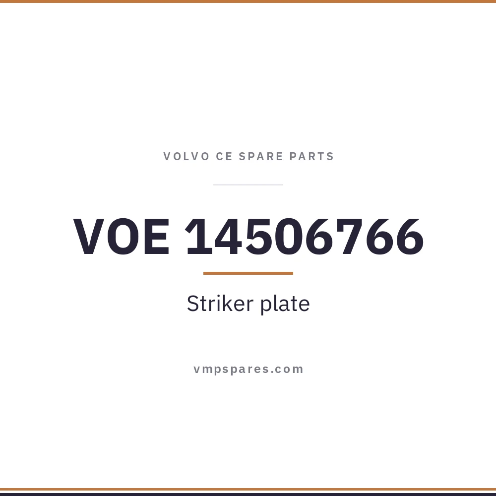 VOE 14506766 – Striker plate