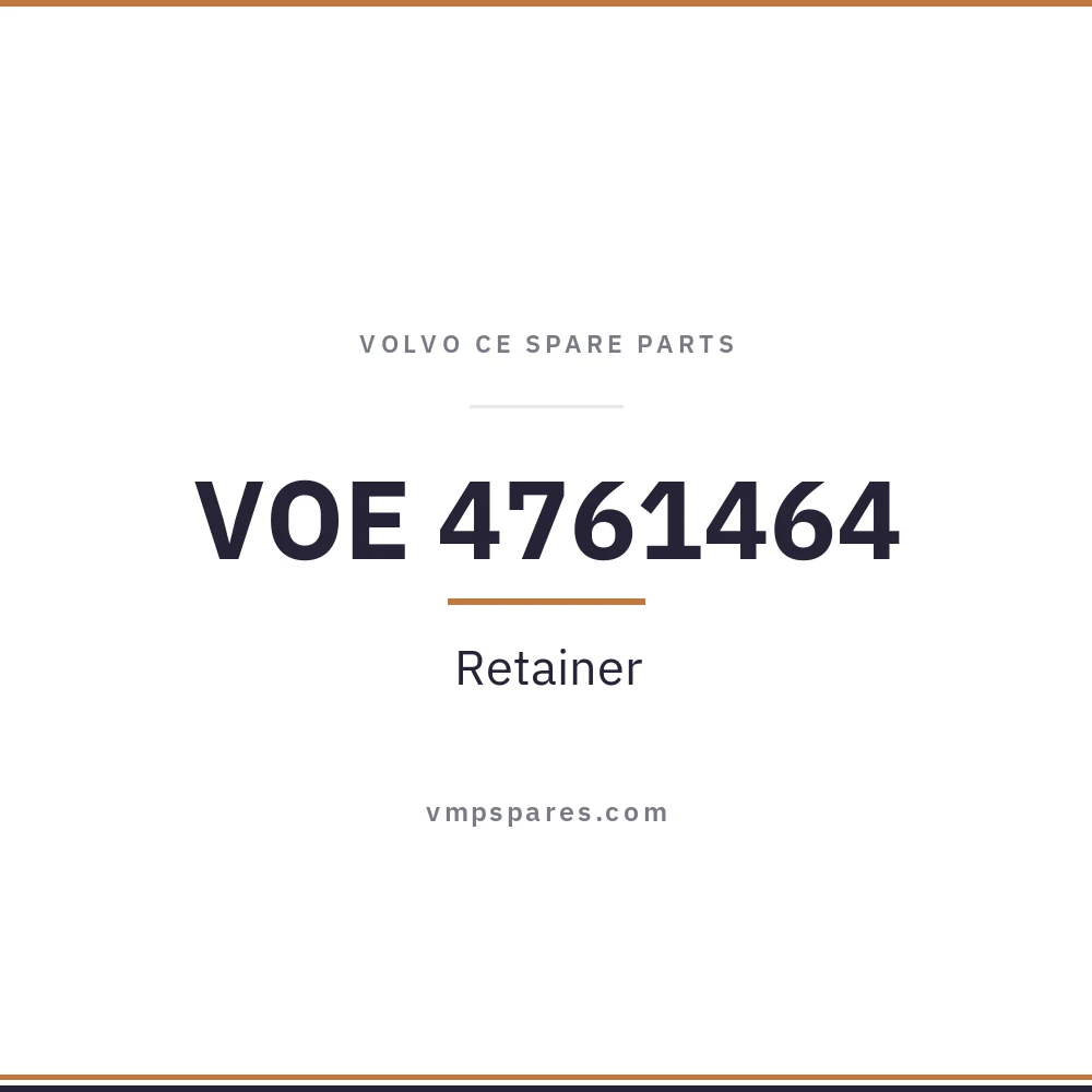 VOE 4761464 – Retainer