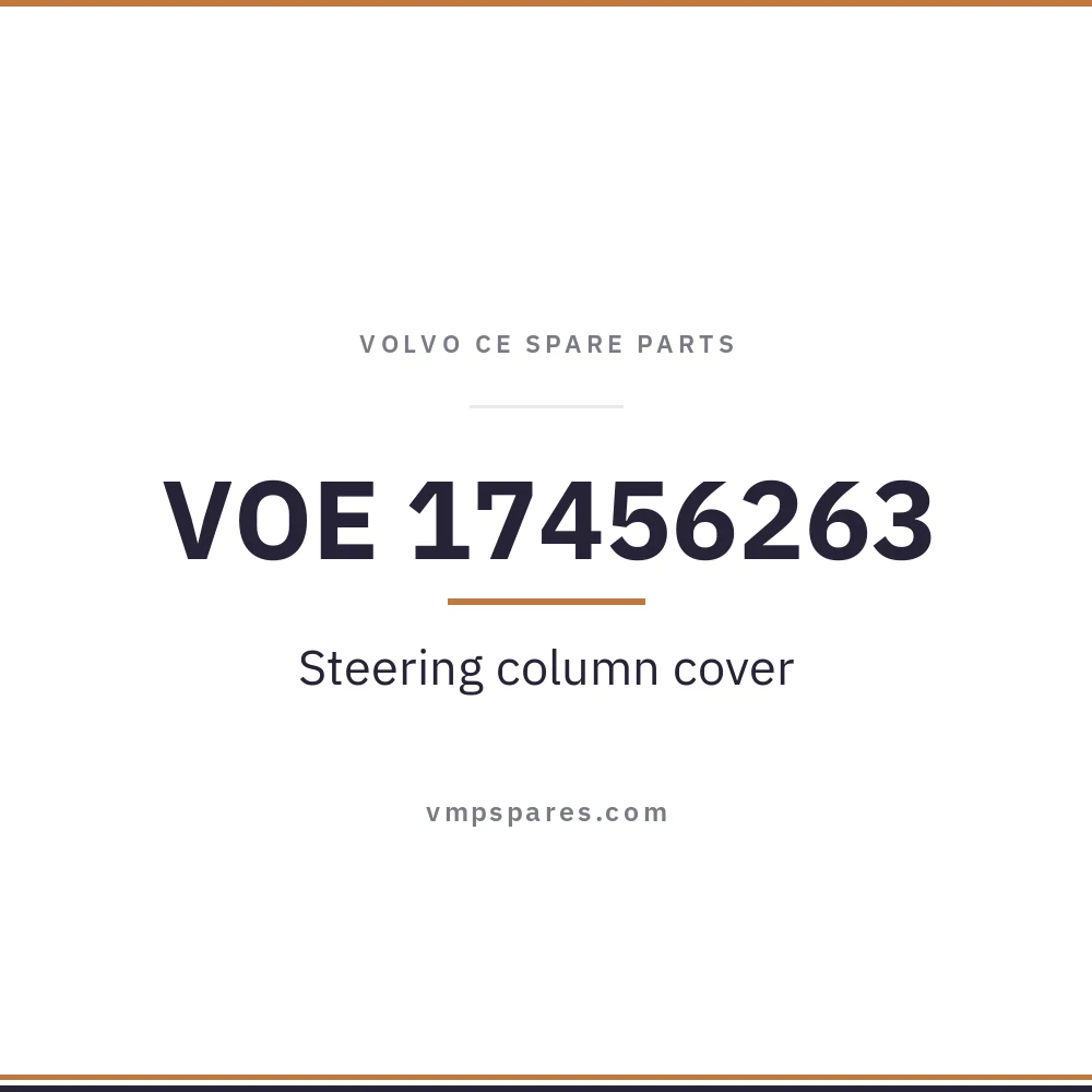 VOE 17456263 – Steering column cover