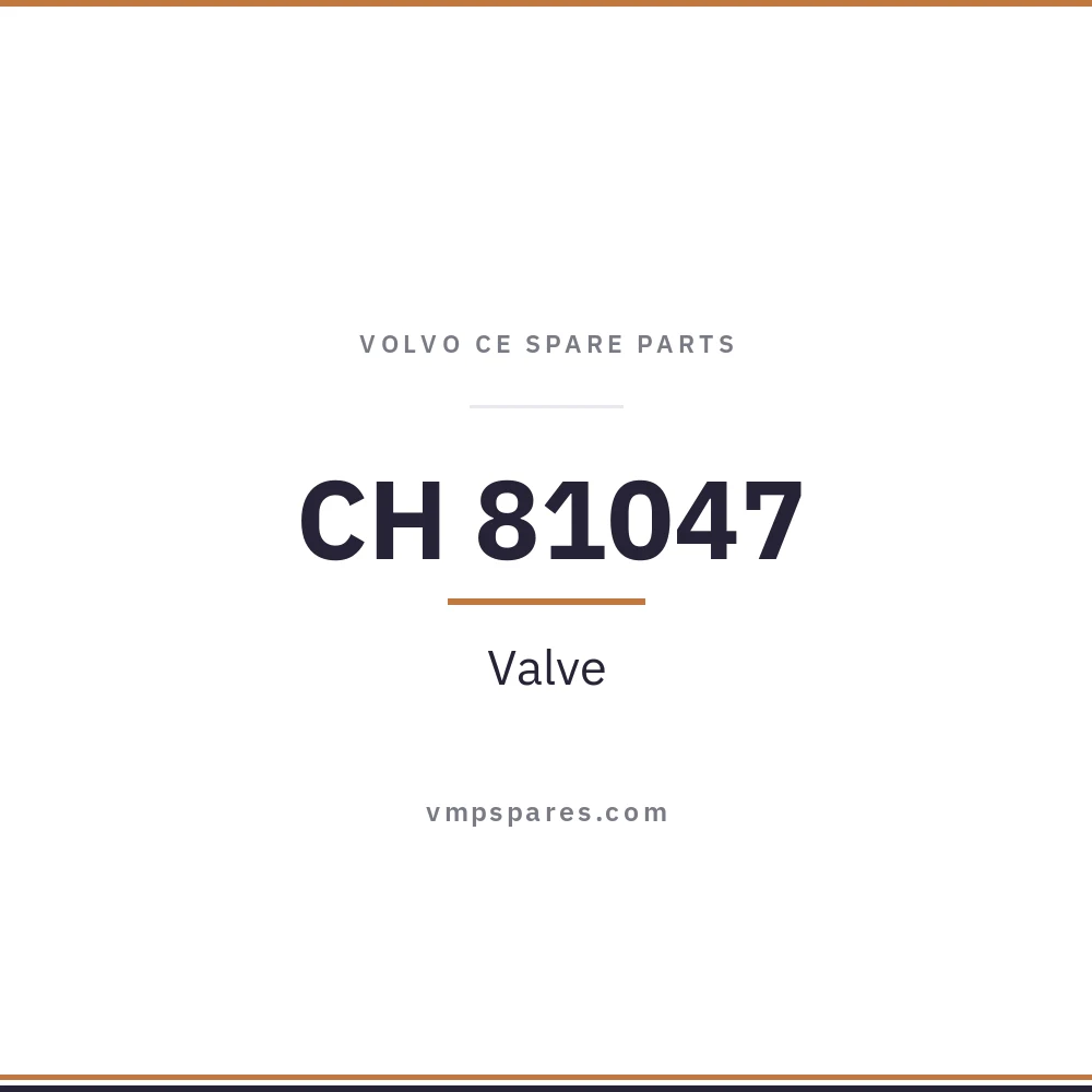 CH 81047 – Valve