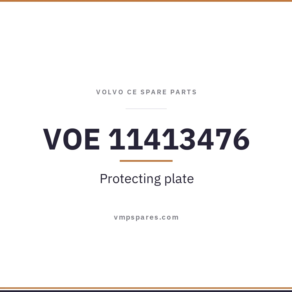 VOE 11413476 – Protecting plate