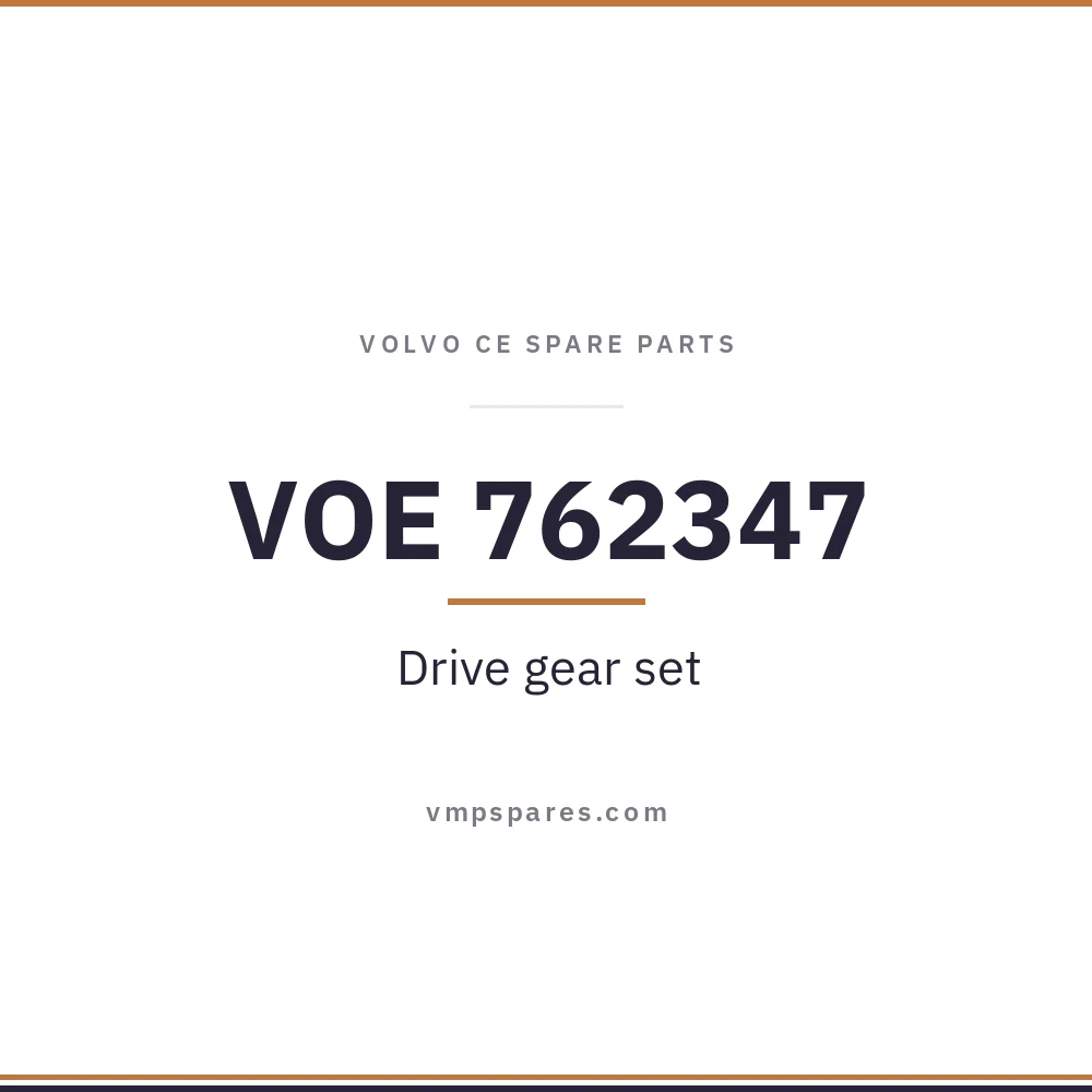 VOE 762347 – Drive gear set