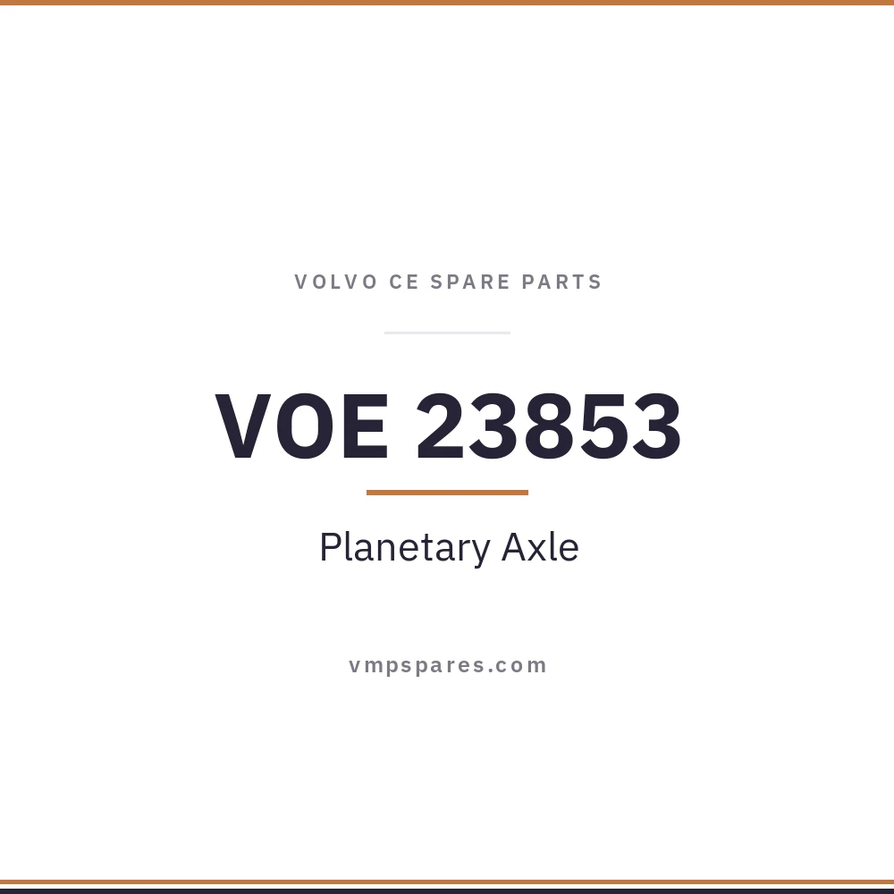 VOE 23853 – Planetary Axle