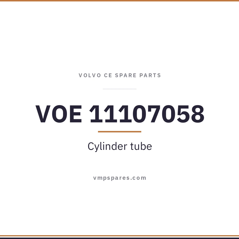 VOE 11107058 – Cylinder tube