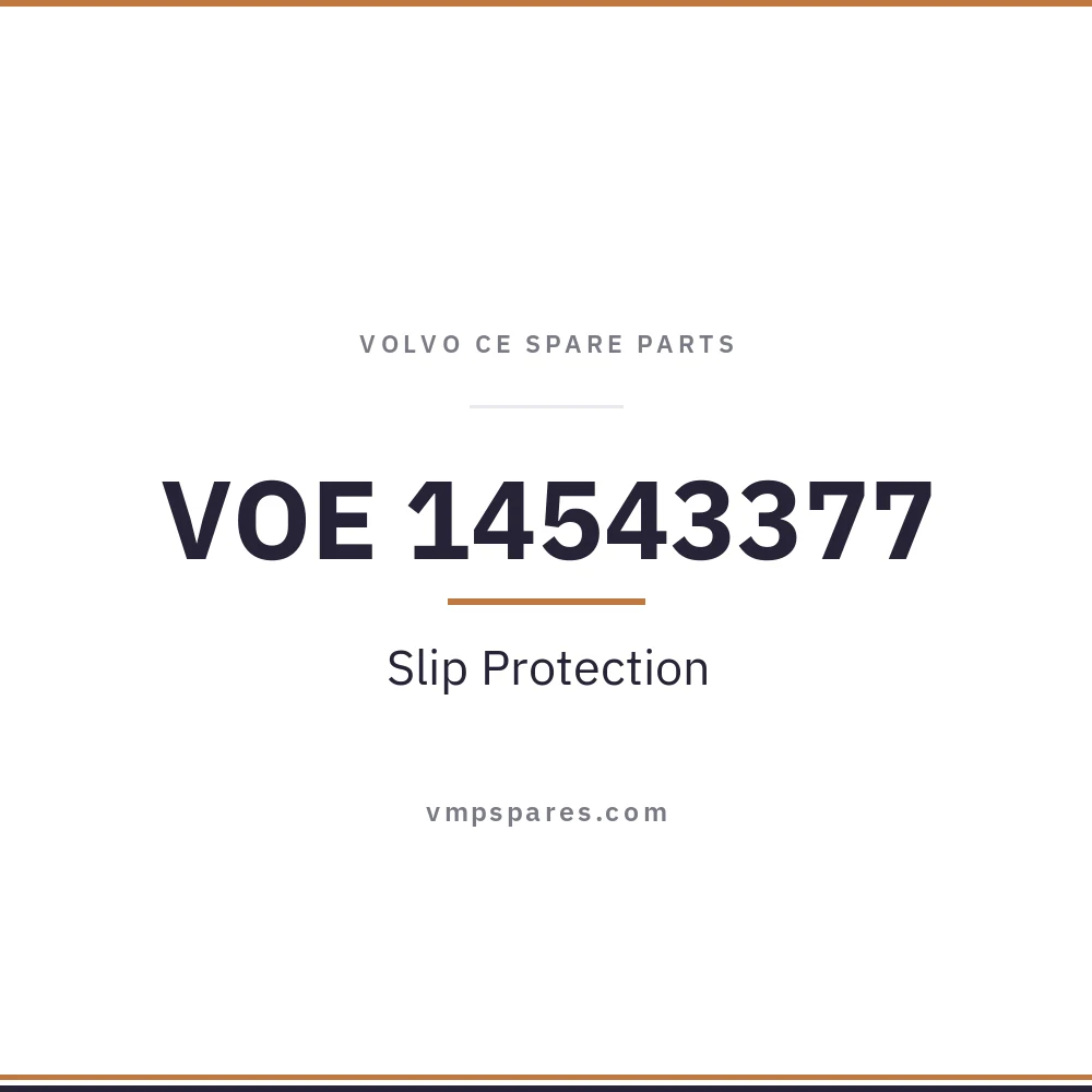 VOE 14543377 – Slip Protection