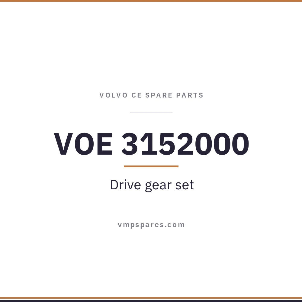 VOE 3152000 – Drive gear set