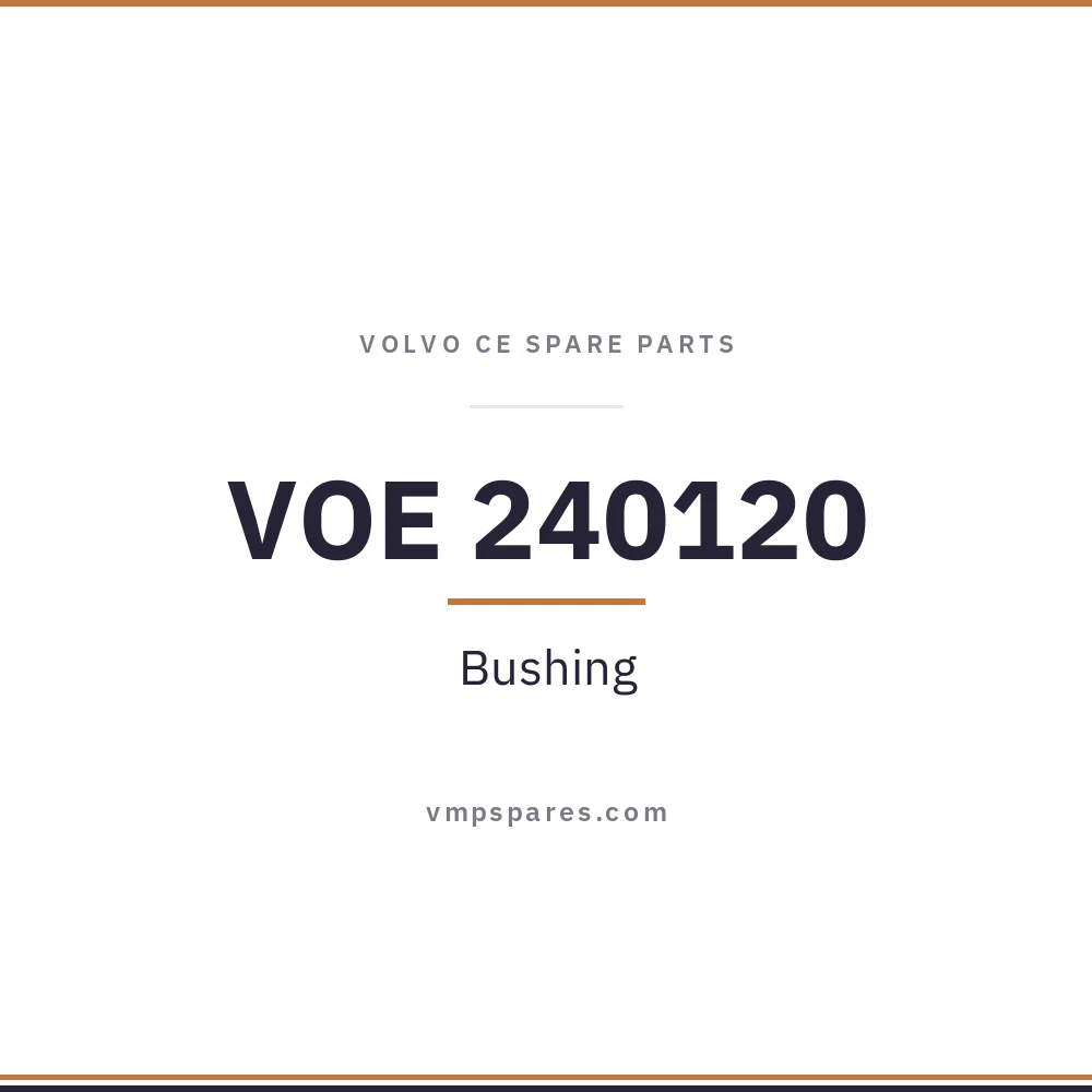 VOE 240120 – Bushing