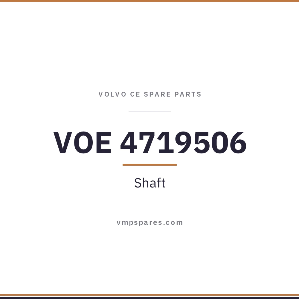 VOE 4719506 – Shaft