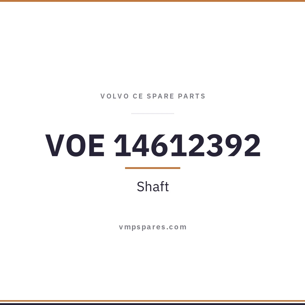VOE 14612392 – Shaft