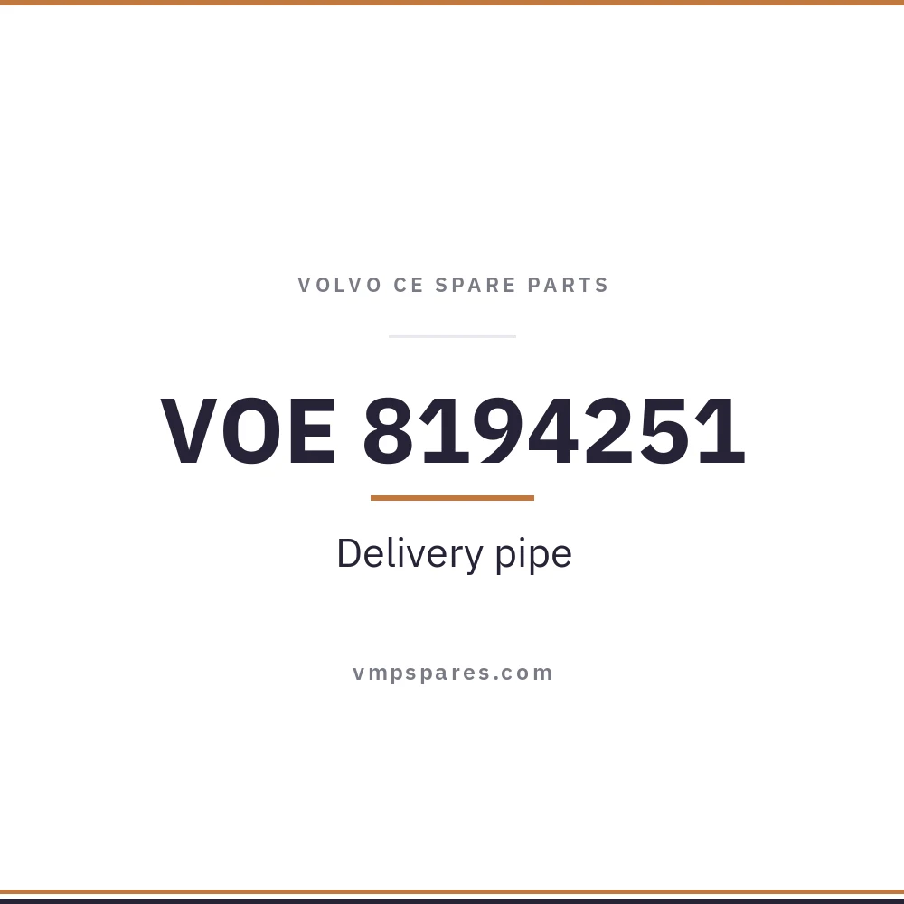 VOE 8194251 – Delivery pipe