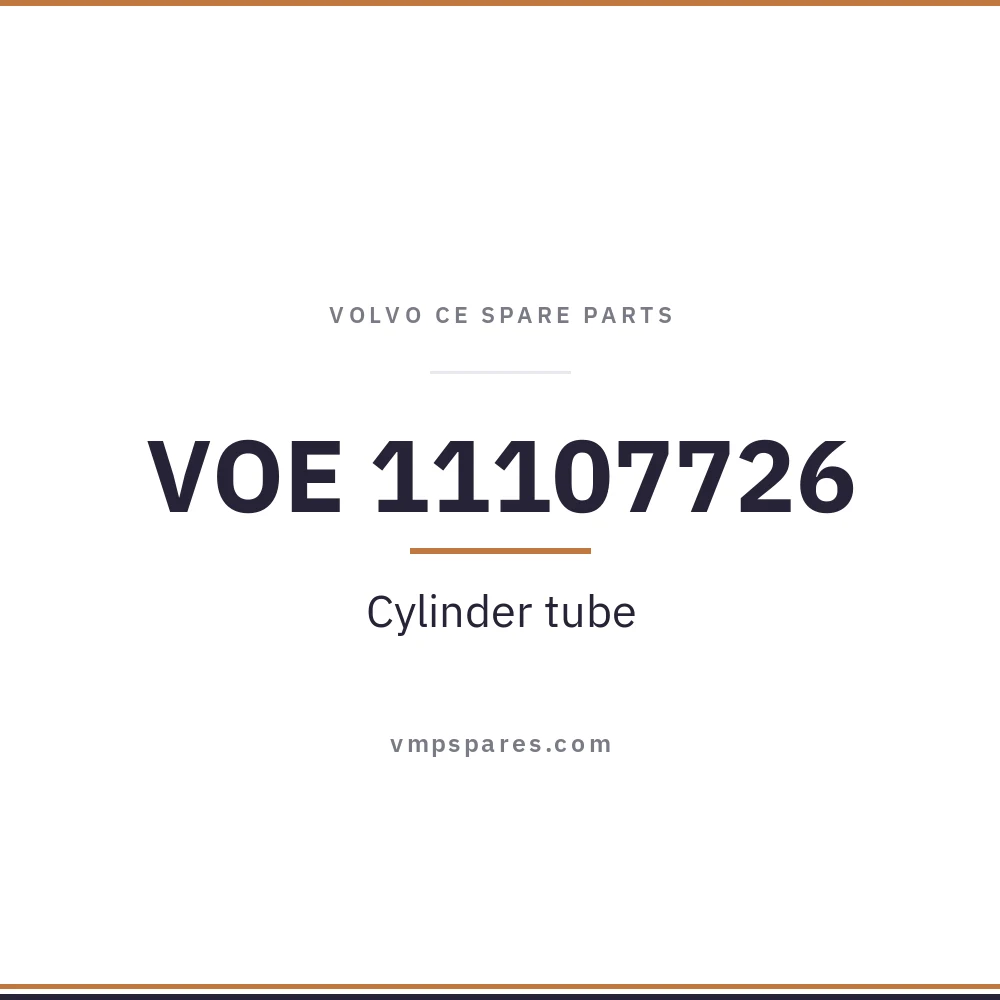 VOE 11107726 – Cylinder tube