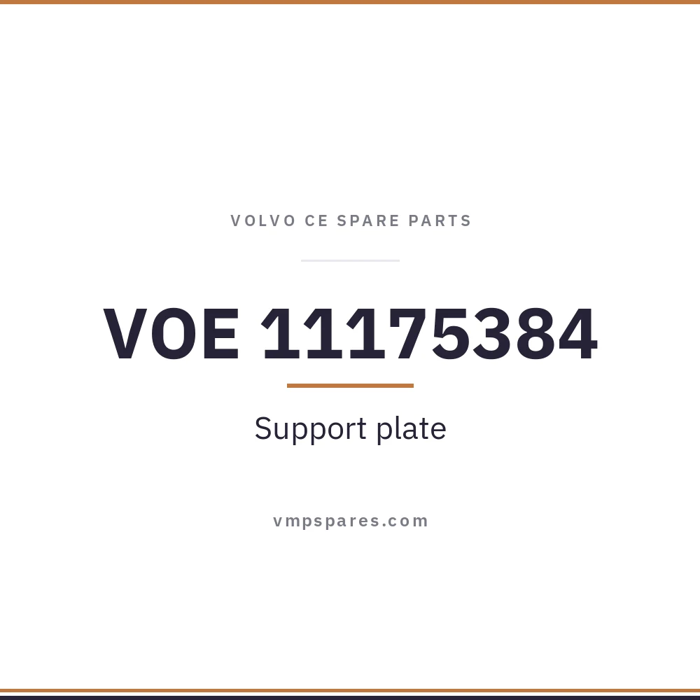 VOE 11175384 – Support plate