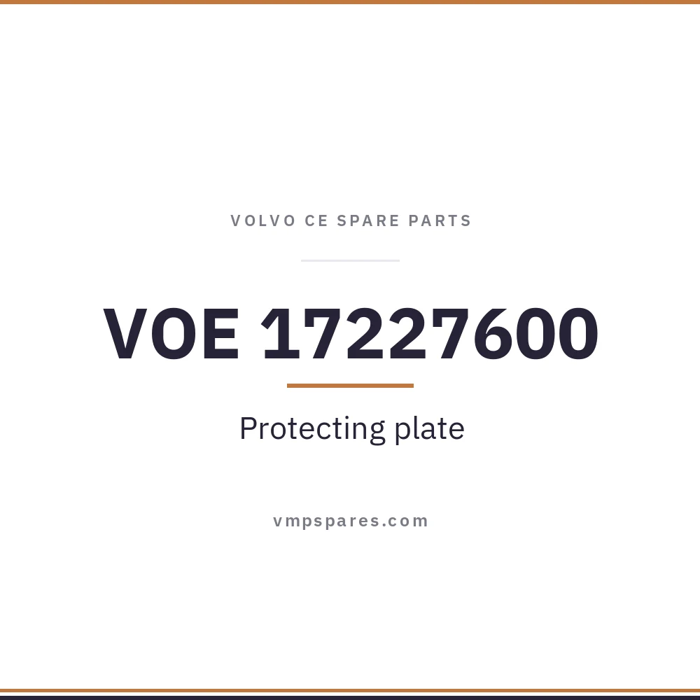 VOE 17227600 – Protecting plate