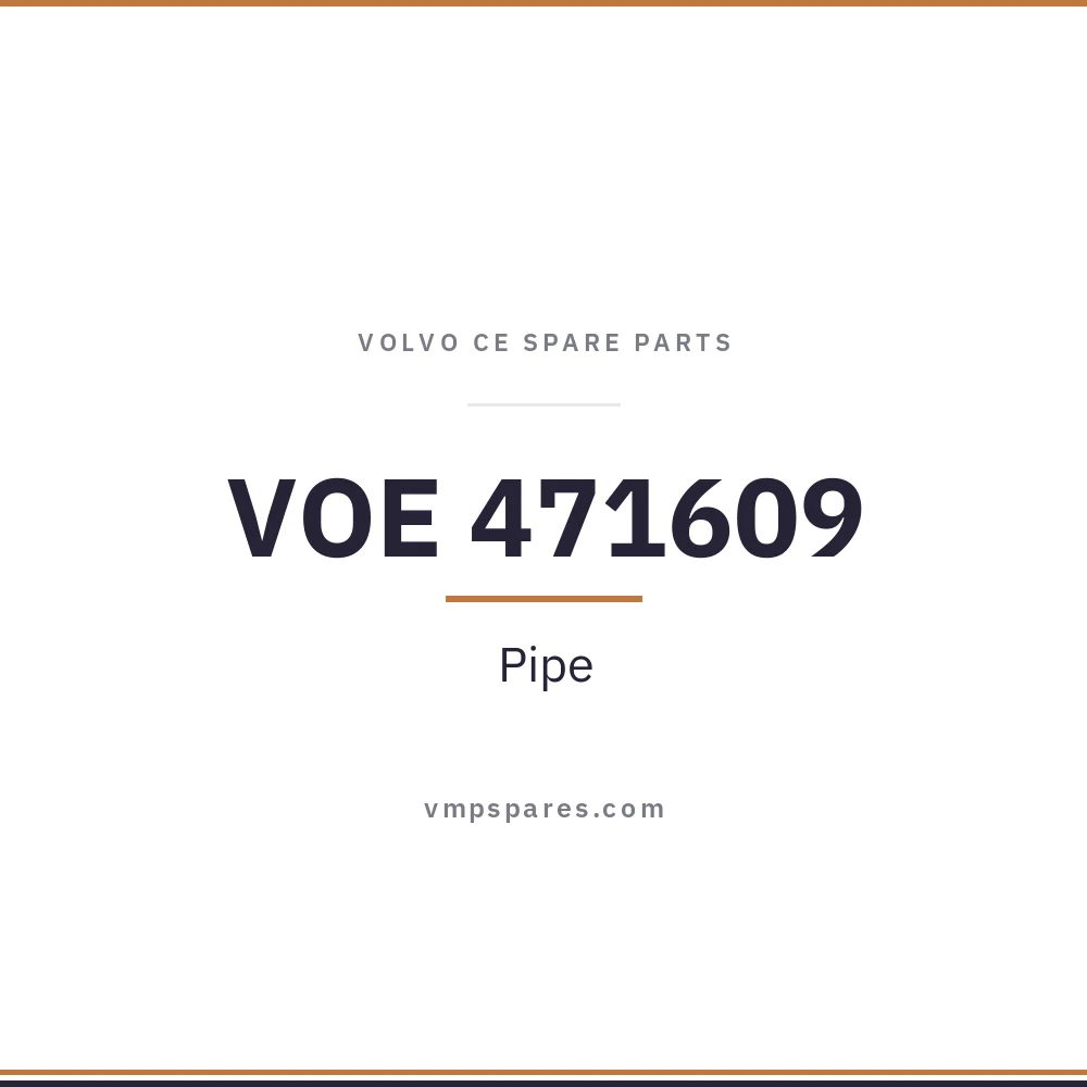 VOE 471609 – Pipe
