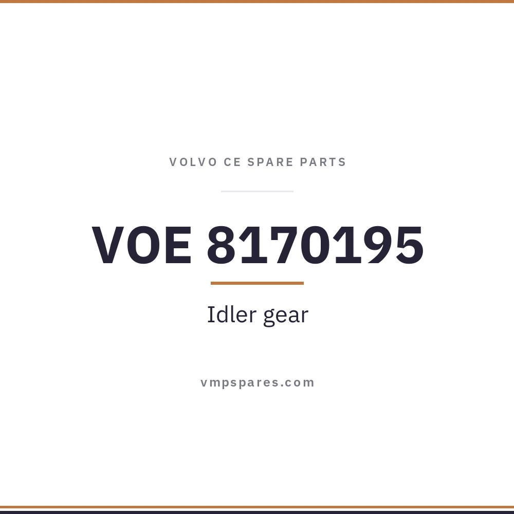 VOE 8170195 – Idler gear