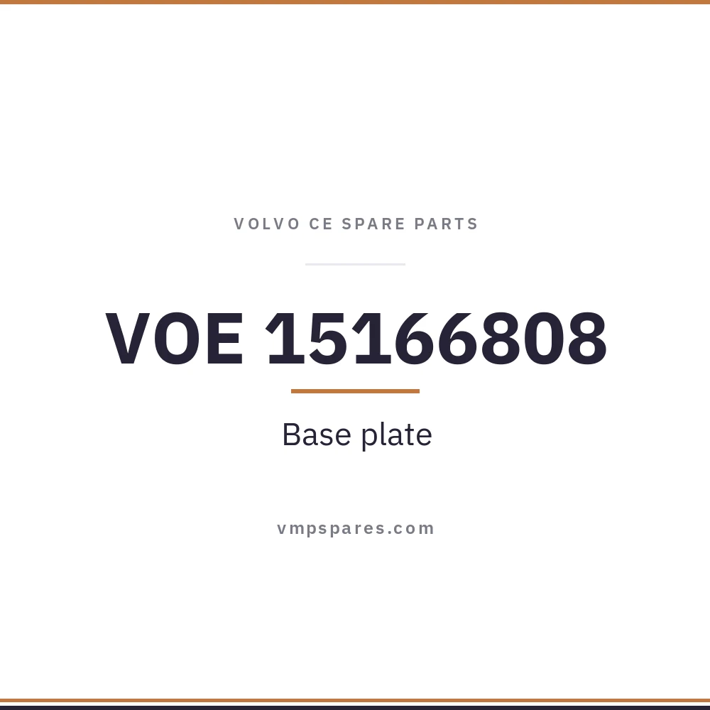 VOE 15166808 – Base plate