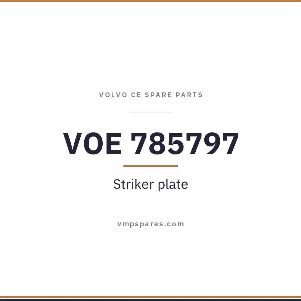 VOE 785797 – Striker plate