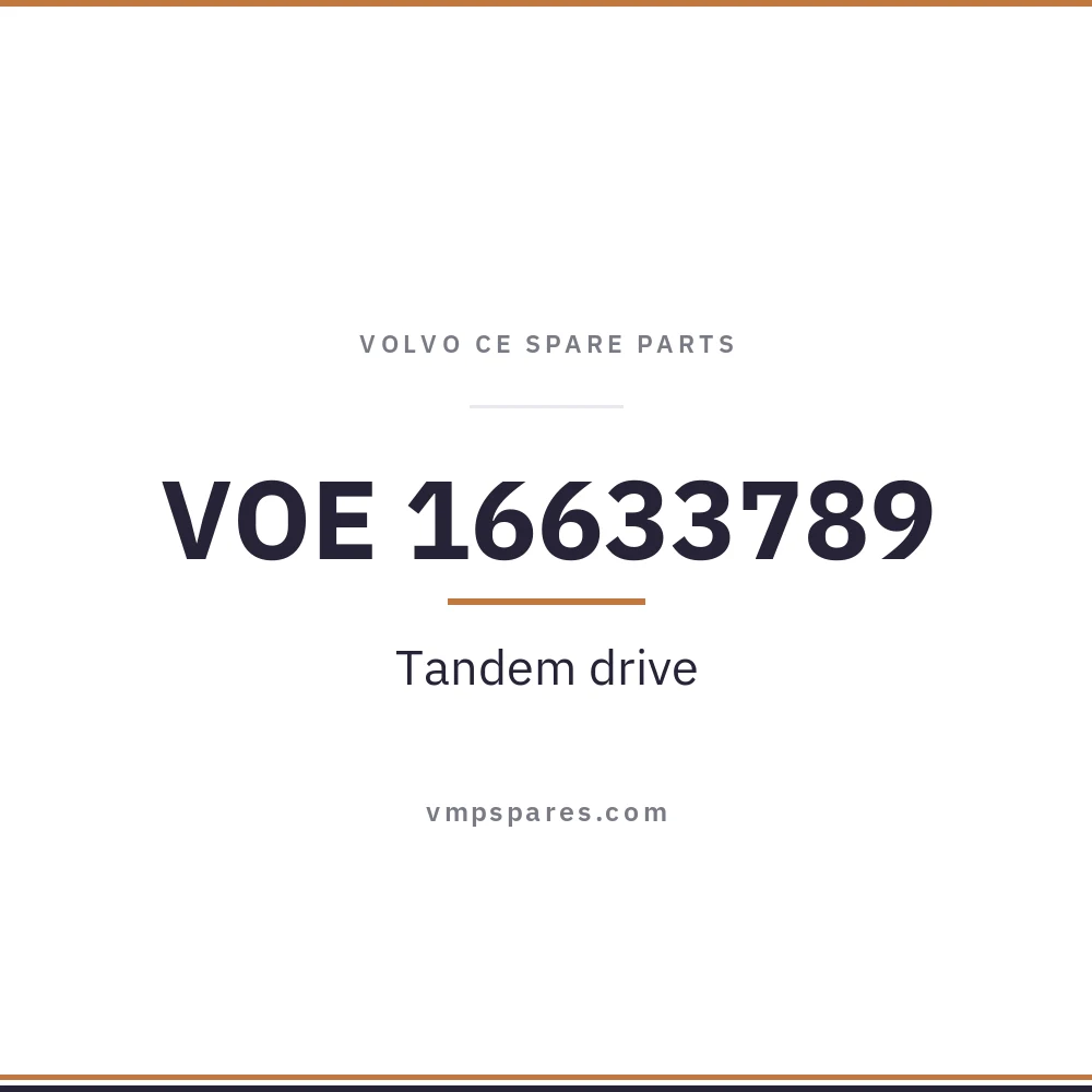 VOE 16633789 – Tandem drive