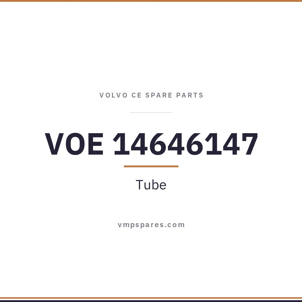 VOE 14646147 – Tube