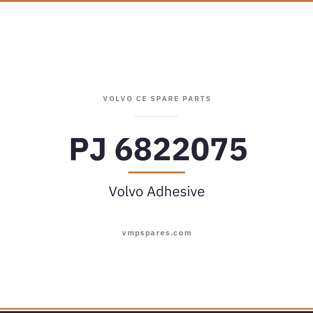 PJ 6822075 – Volvo Adhesive