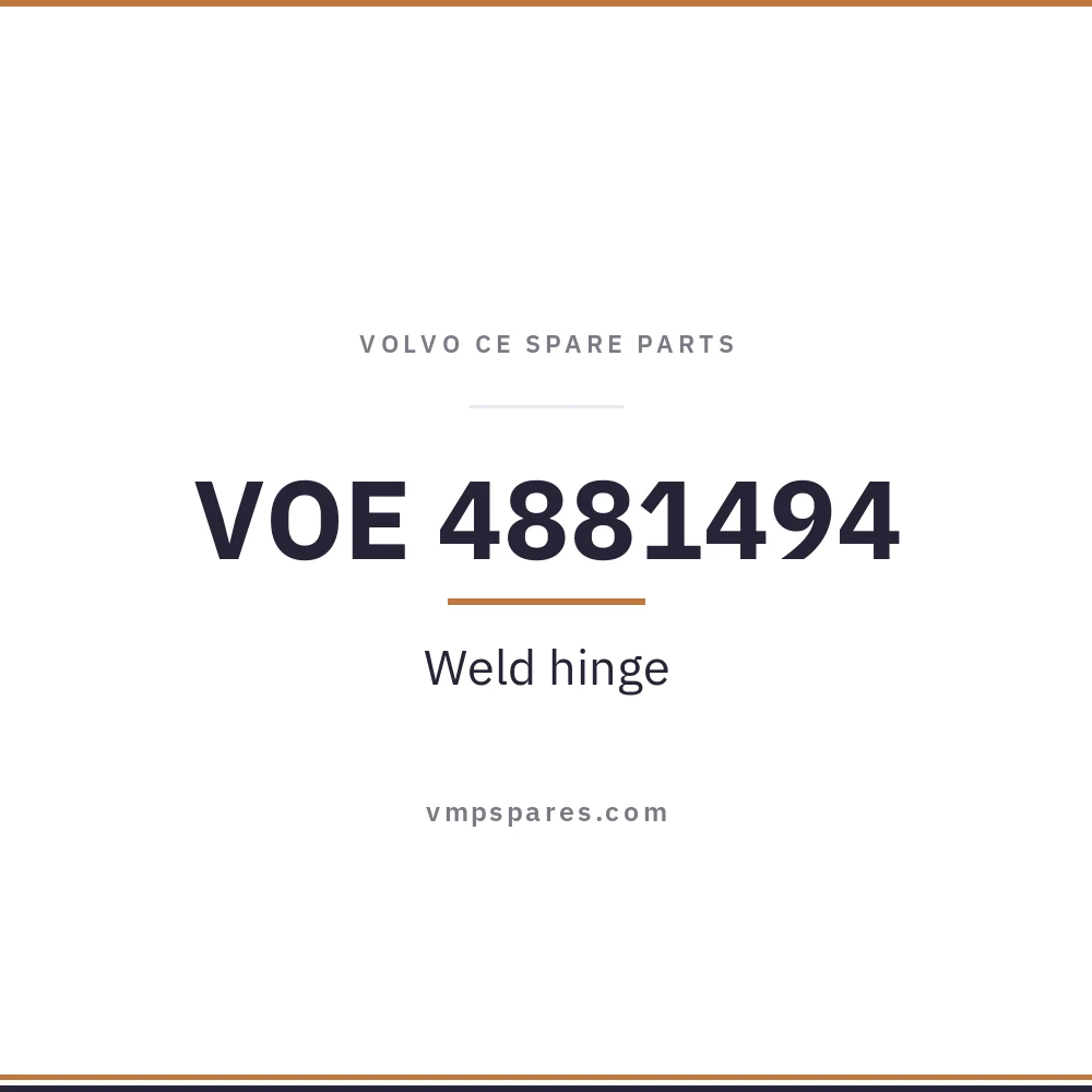 VOE 4881494 – Weld hinge