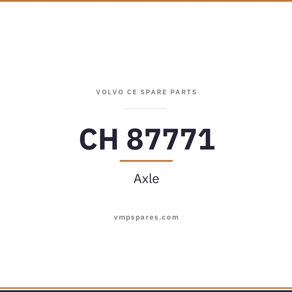 CH 87771 – Axle