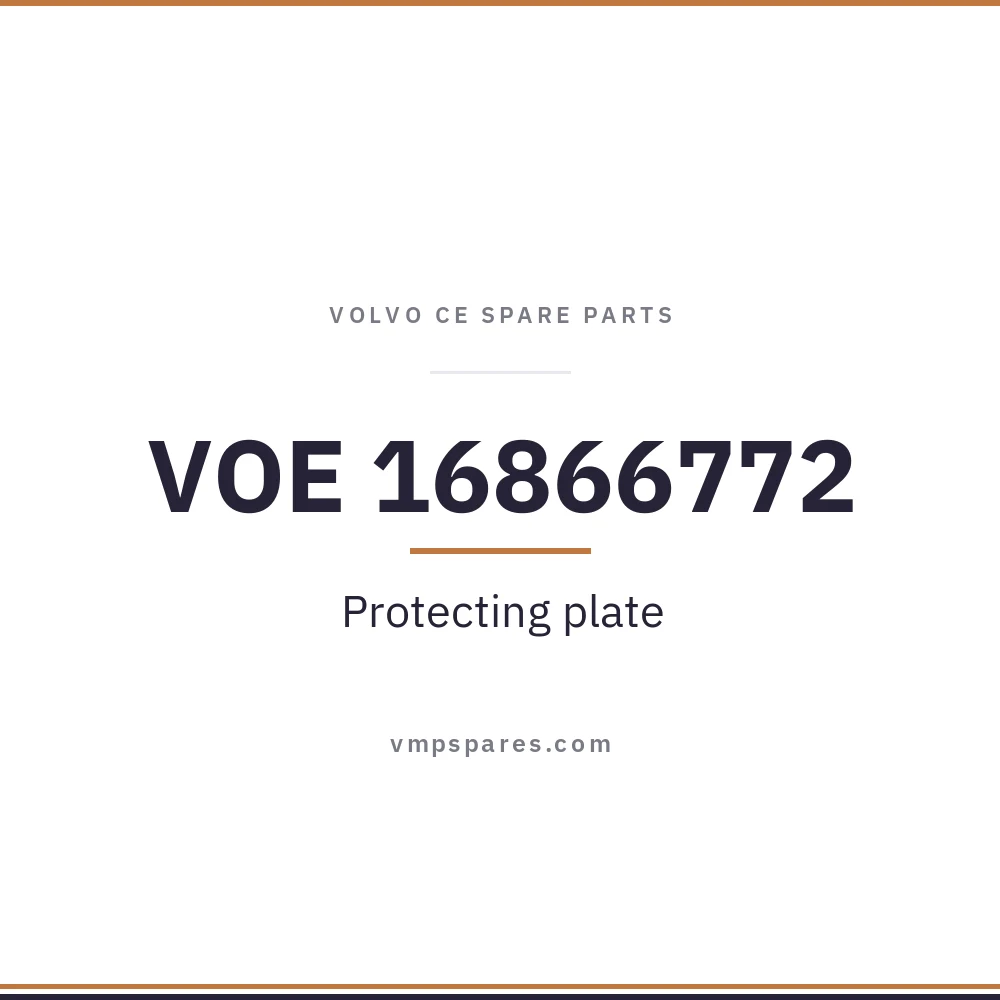 VOE 16866772 – Protecting plate