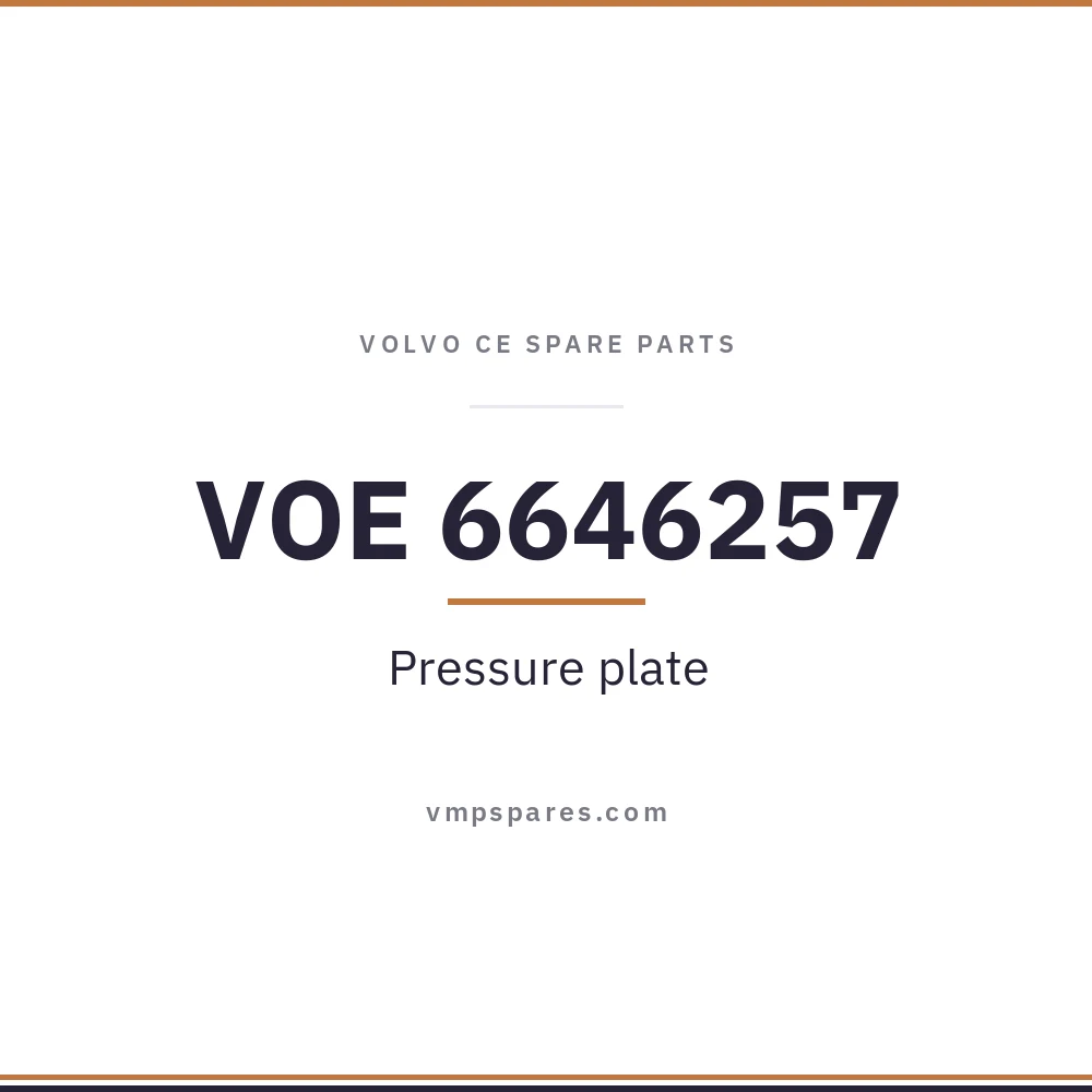 VOE 6646257 – Pressure plate
