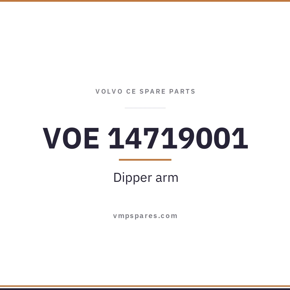 VOE 14719001 – Dipper arm