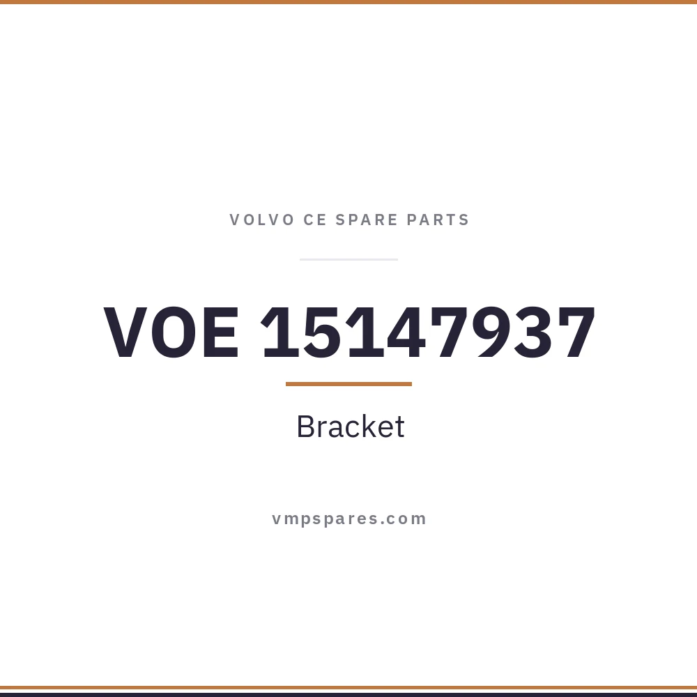 VOE 15147937 – Bracket