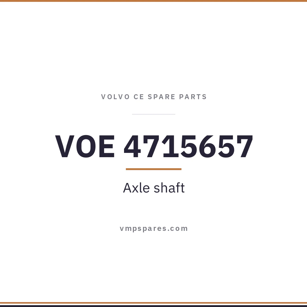 VOE 4715657 – Axle shaft