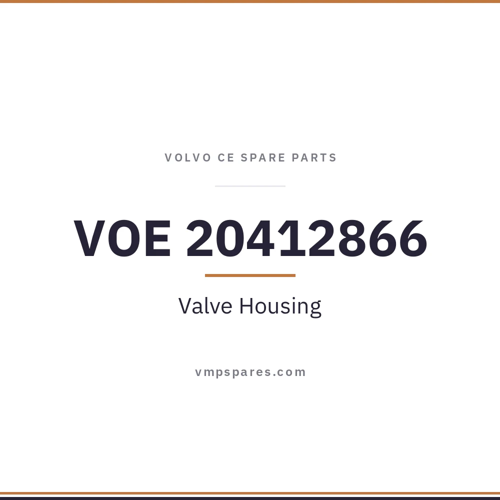 VOE 20412866 – Valve Housing