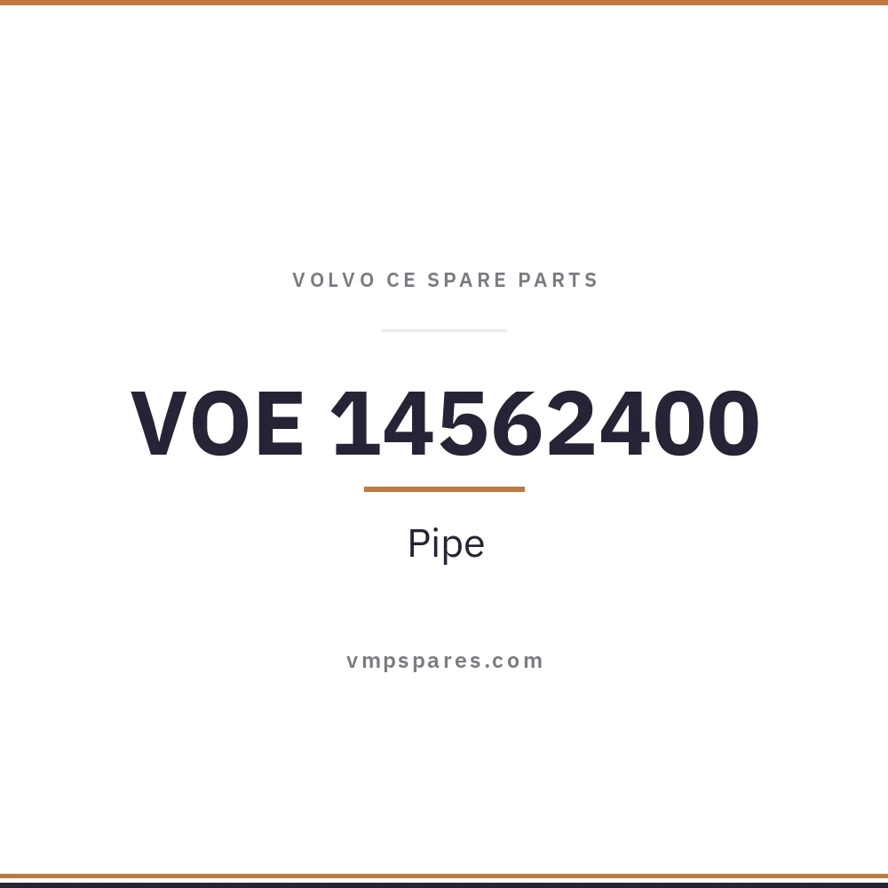 VOE 14562400 – Pipe