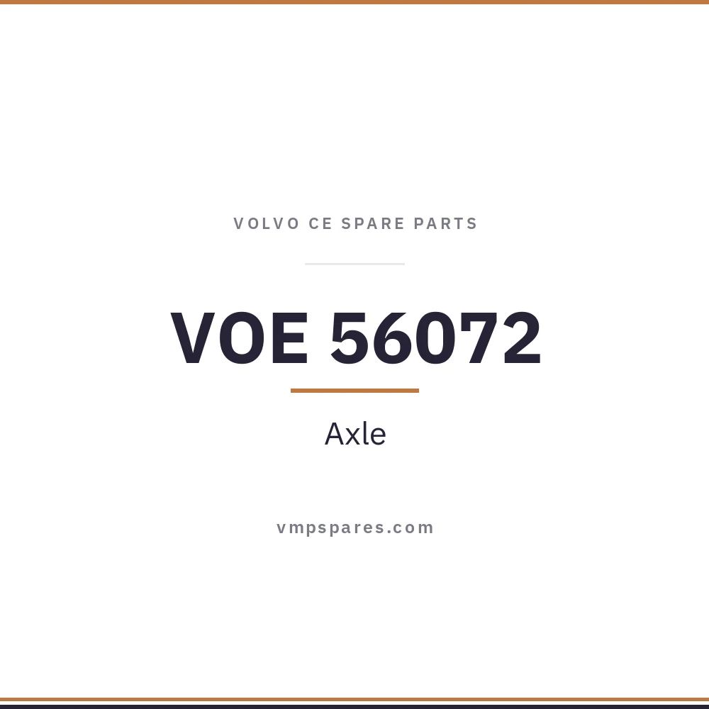VOE 56072 – Axle