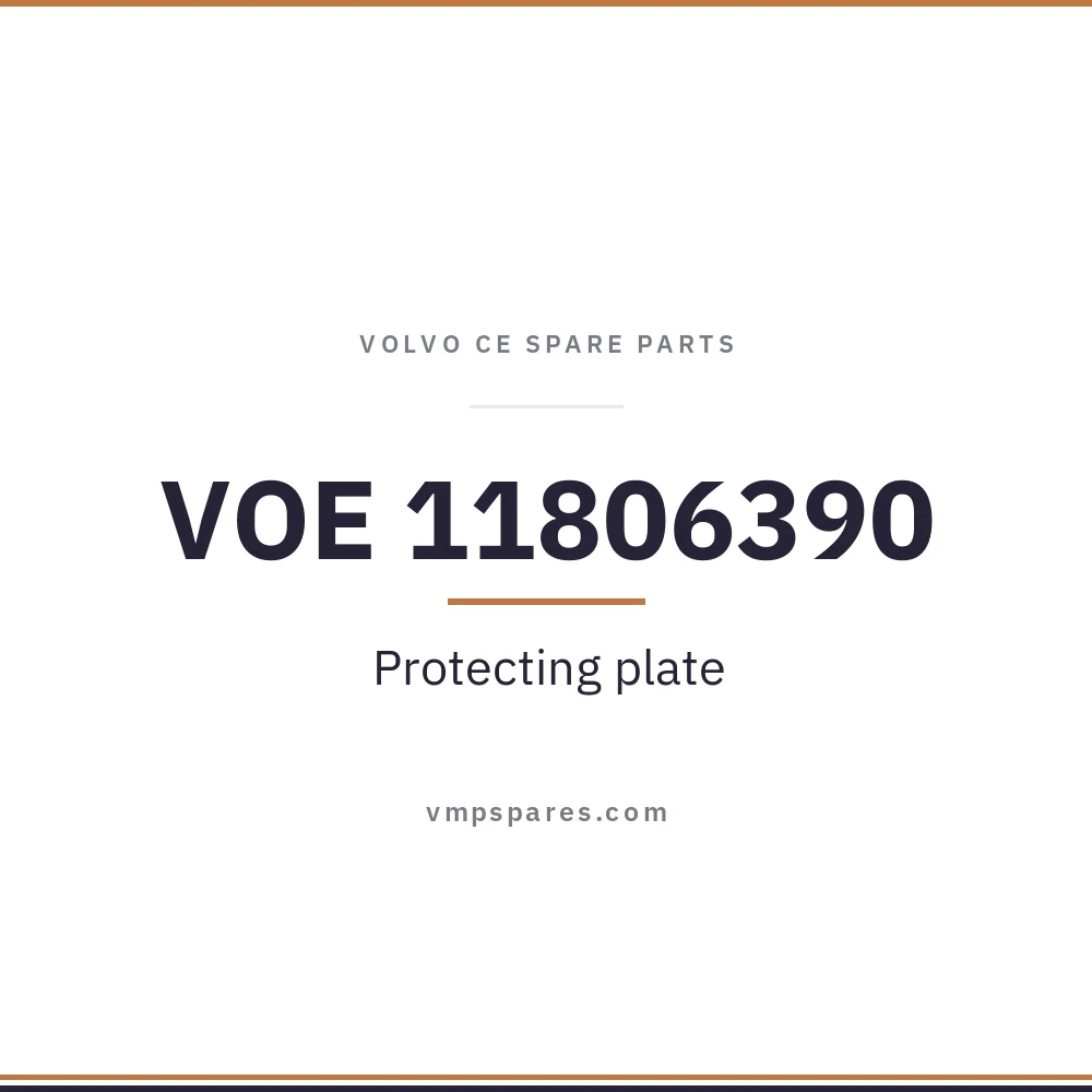 VOE 11806390 – Protecting plate