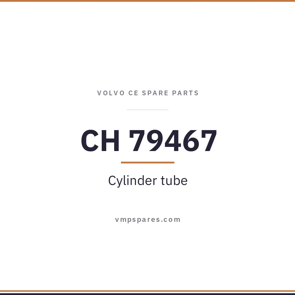 CH 79467 – Cylinder tube