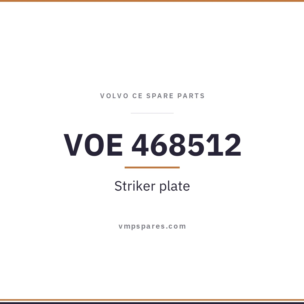 VOE 468512 – Striker plate