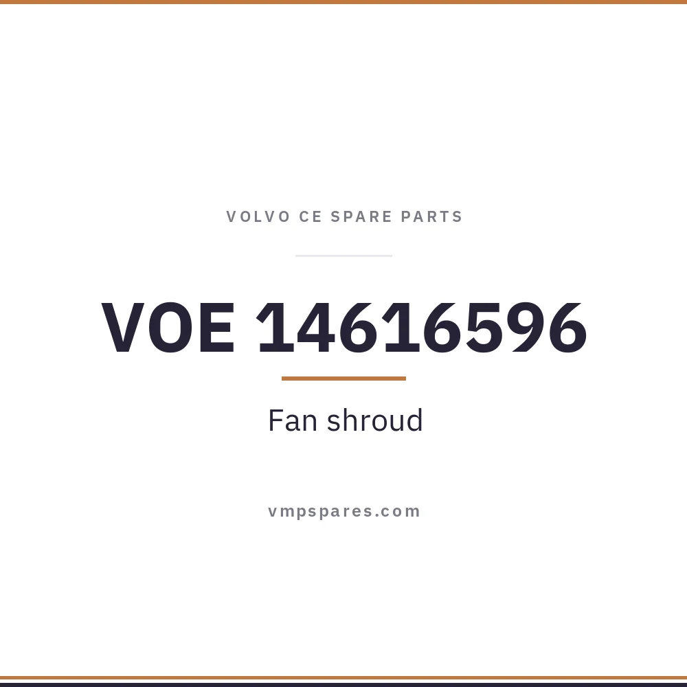 VOE 14616596 – Fan shroud