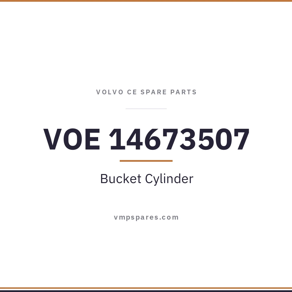 VOE 14673507 – Bucket Cylinder